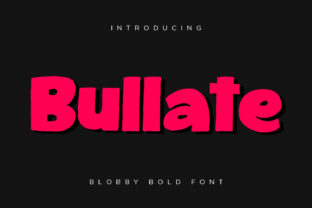 Bullate: A Bold Display Font for Designers