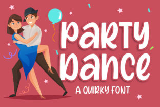 Party Dance: A Fun Display Font
