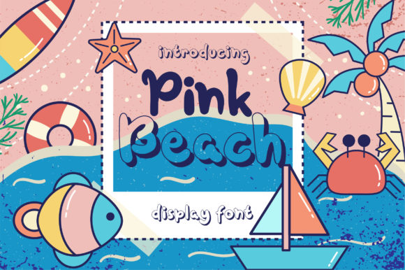 Pink Beach Font for Creative Makers