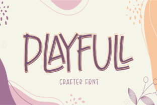 Playfull: A Friendly Display Font