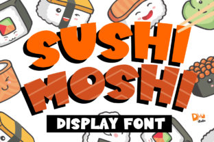 Sushi Moshi: A Bold Font for Business