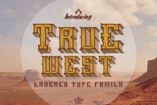 True West: A Bold Typeface for Digital Campaigns